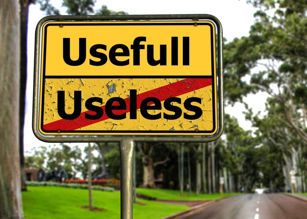 Sign with Useful and Useless.