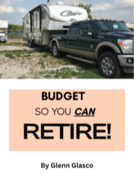 Truck pulling an RV with a note to Budget So You Can Retire!